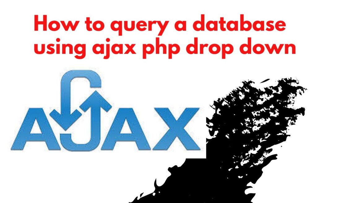 How to query a database using ajax php drop down